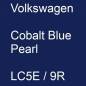 Preview: Volkswagen, Cobalt Blue Pearl, LC5E / 9R.